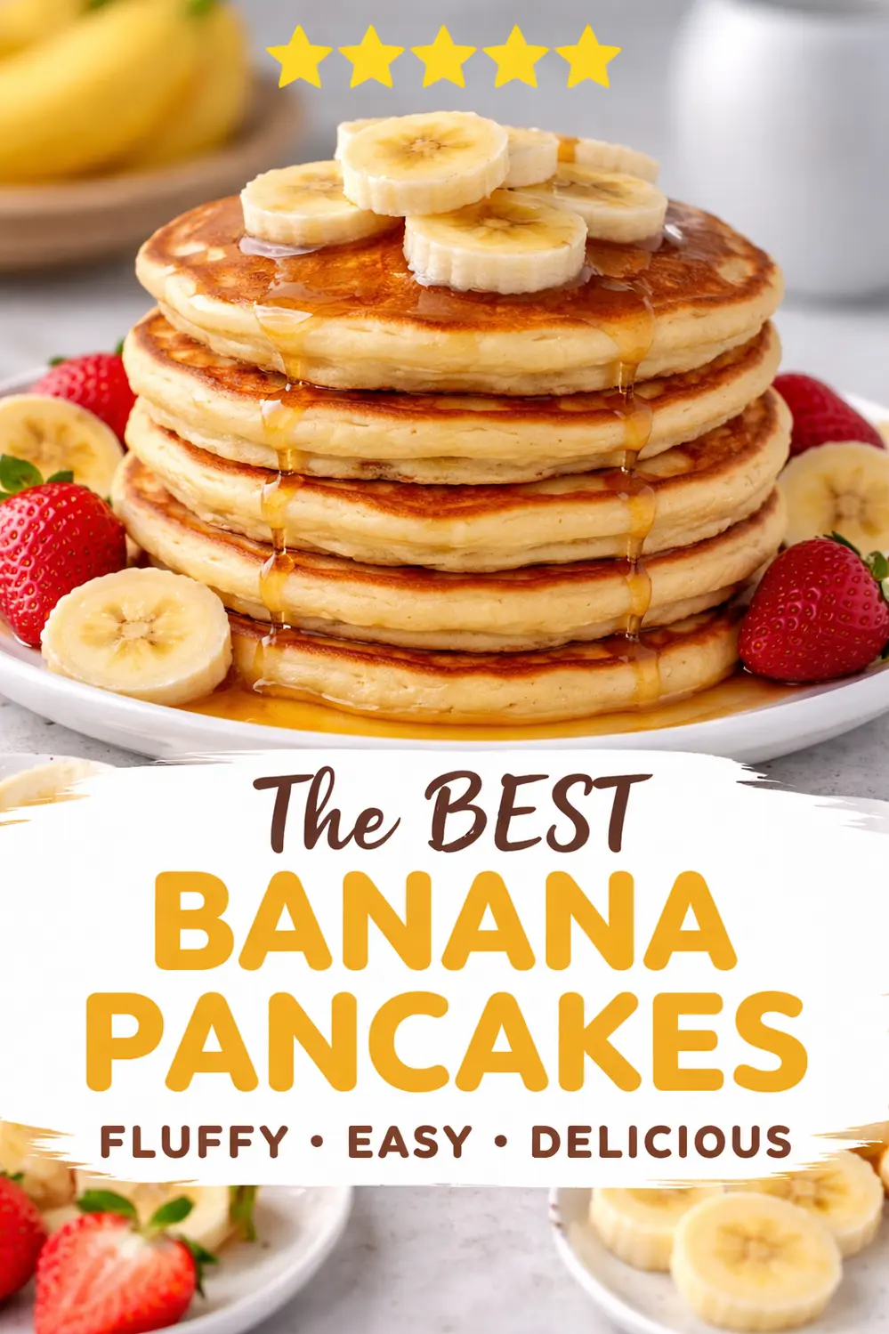 Banana Pancakes Banana Pancakes – Easy, Fluffy & Delicious