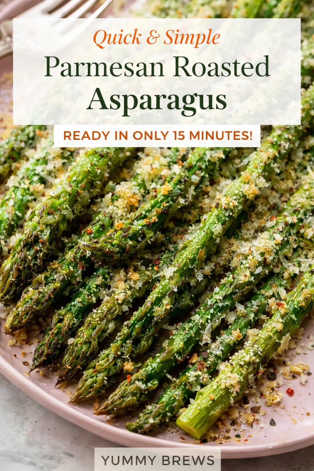 Roasted Asparagus Roasted Asparagus
