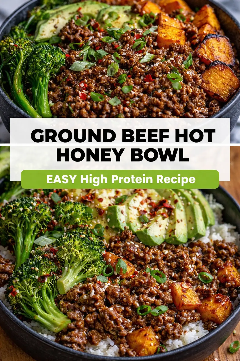 Ground Beef Hot Honey Bowl 🥗 Ground Beef Hot Honey Bowl