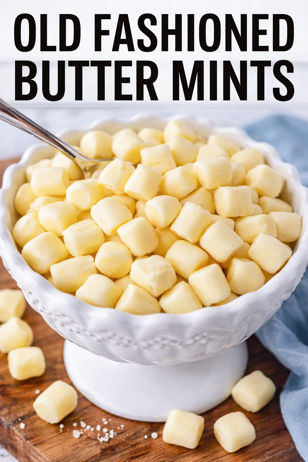 Butter Mints: Easy