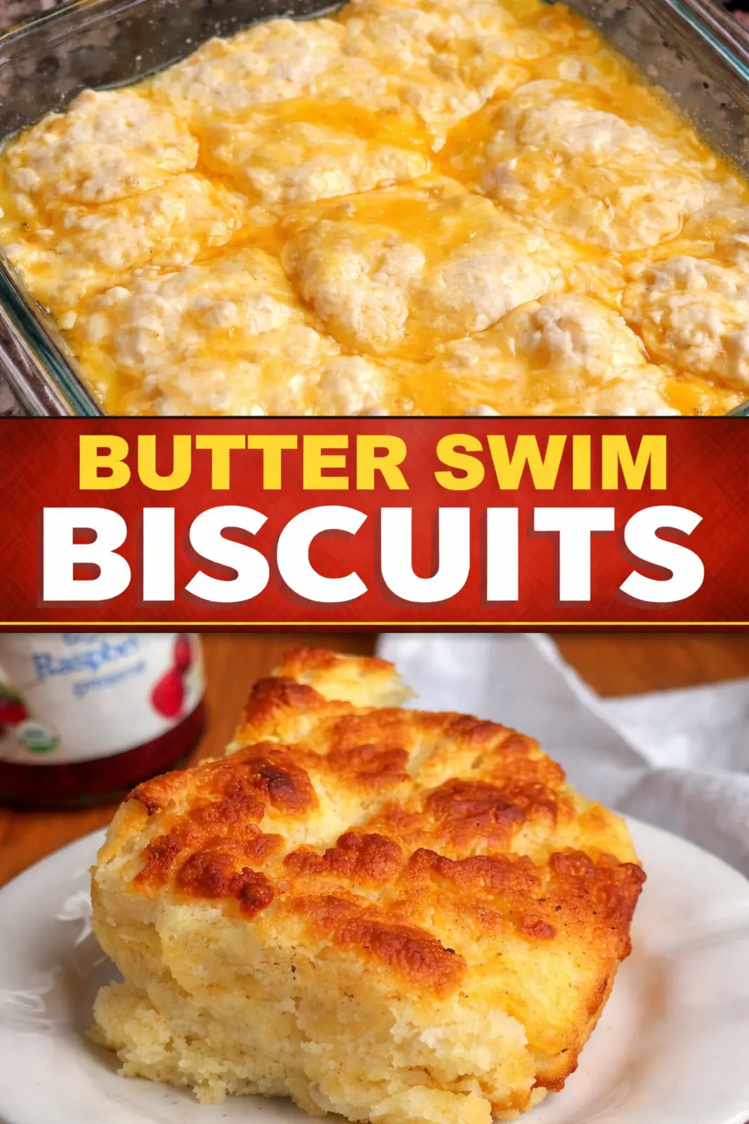 Butter Swim Biscuits