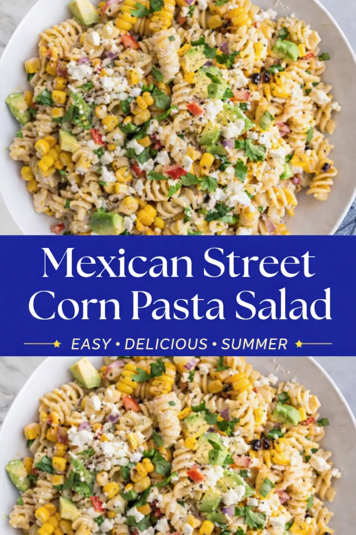 Street Corn Pasta Salad