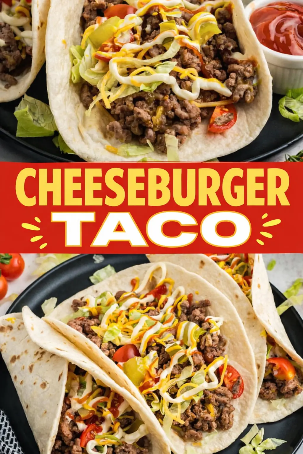 Cheeseburger Tacos Cheeseburger Tacos –