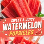 Watermelon Popsicles That Taste Cool, Fresh, and Naturally Sweet