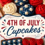 4th of July cupcakes 4th of July Cupcakes