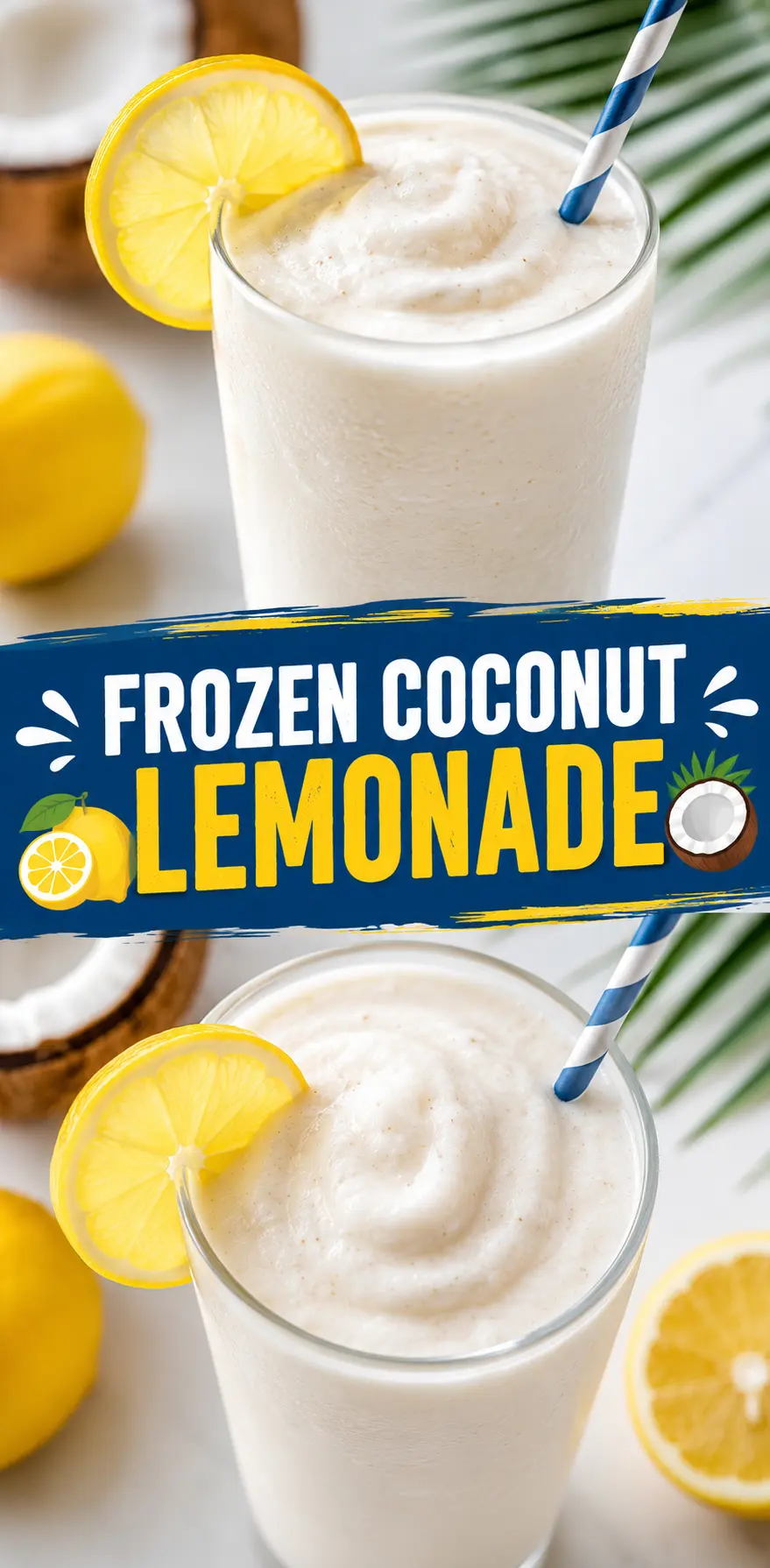 Frozen Coconut Lemonade