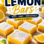 Lemon Bars – The Best Homemade Lemon Bars Recipe