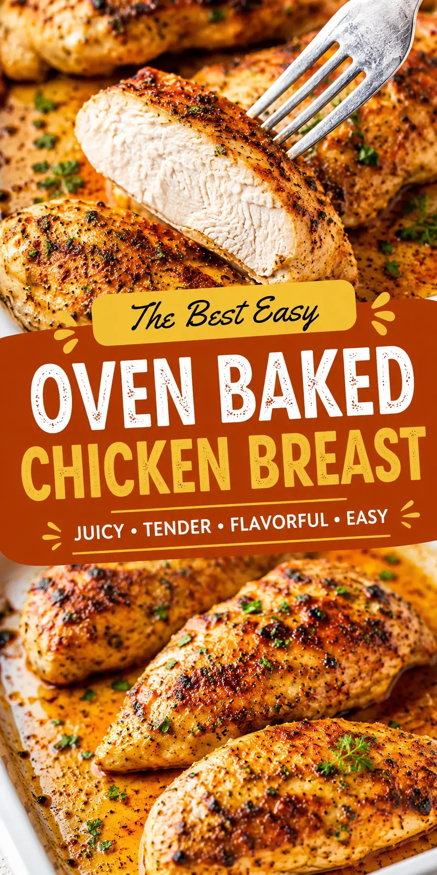 Baked Chicken Breast: The Best Juicy Oven Baked Chicken Breast Recipe