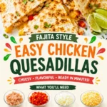 Easy Chicken Quesadillas: The Ultimate Crispy Chicken Quesadilla Recipe