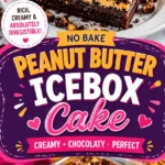 Peanut Butter Icebox Cake