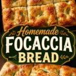 Focaccia Bread Recipe – Soft, Cheesy, and Easy Homemade Focaccia Bread