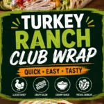 Turkey Wrap Recipe – The Best Easy Turkey Wrap for Lunch