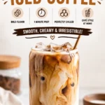 Instant Coffee Iced Coffee Recipe: The Easiest Homemade Iced Coffee