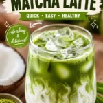 Coconut Matcha Latte: The Creamiest Healthy Drink You'll Make at Home