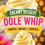 Dole Whip: The Ultimate Homemade Tropical Frozen Treat