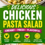 Chicken Pasta Salad: The Best Fresh and Flavorful Recipe for Every Occasion