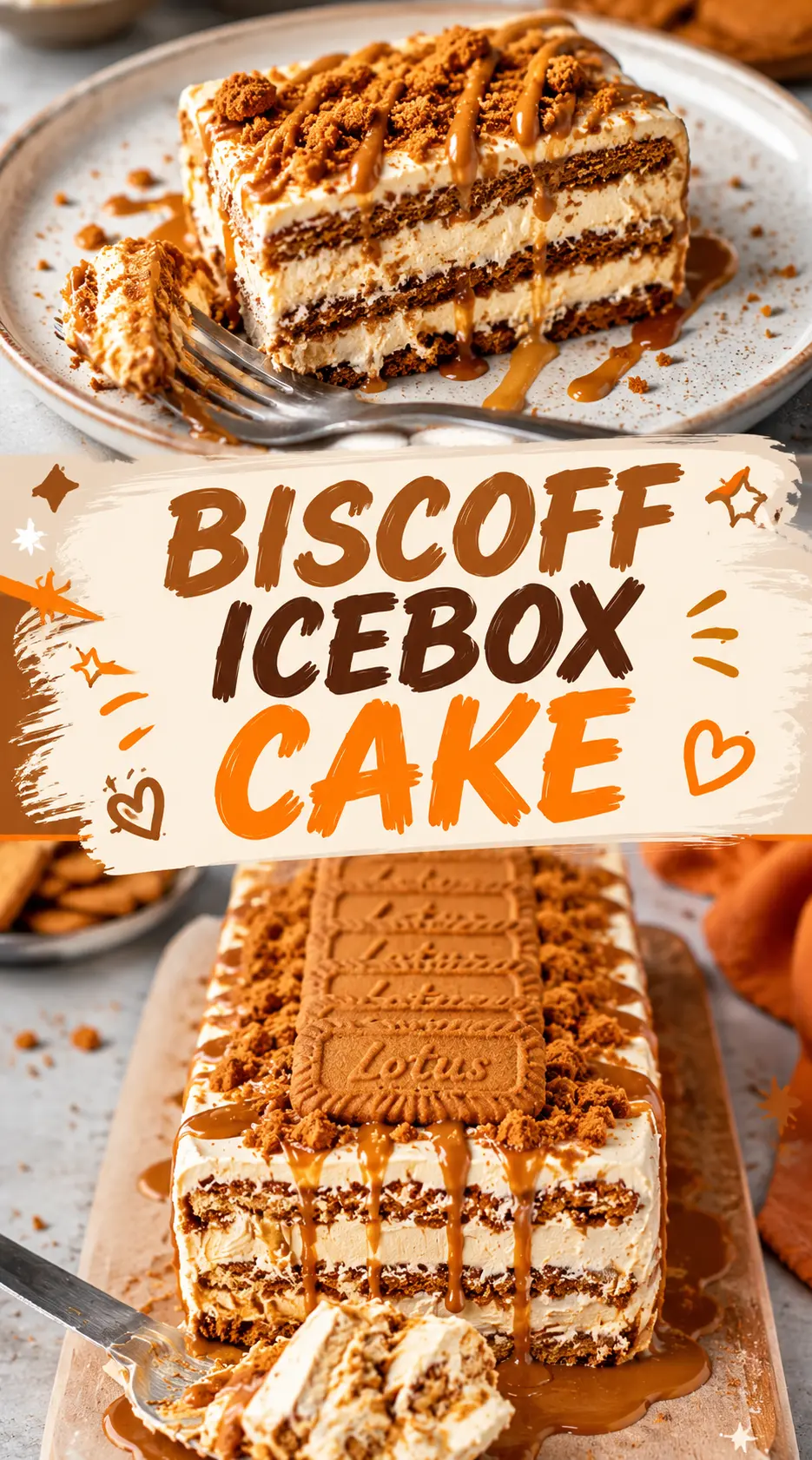 Biscoff Icebox Cake Recipe That Melts in Your Mouth