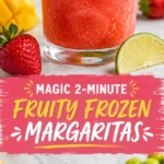Frozen Fruity Margaritas: The Ultimate Summer Blender Cocktail
