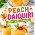 Peach Daiquiri: The Ultimate