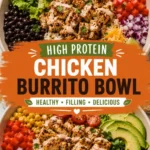 High Protein Burrito Bowls: The Best Chicken Burrito Bowl for Meal Prep