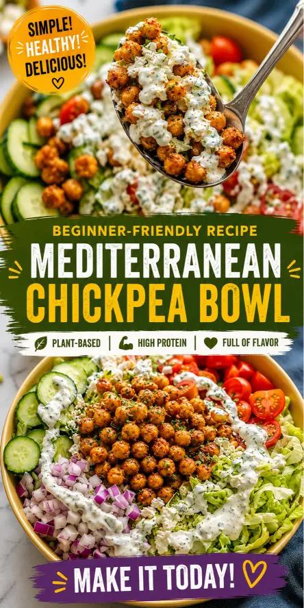 Mediterranean Chickpea Bowl: A Fresh, Protein-Packed Meal You'll Make Again and Again