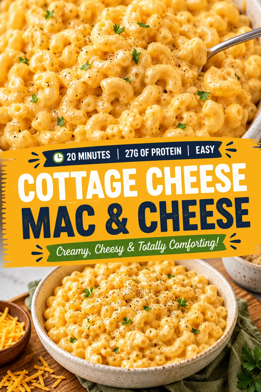 Cottage Cheese Mac and Cheese: The Creamiest High-Protein Comfort Food