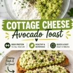 Cottage Cheese Avocado Toast: A High-Protein Breakfast You'll Make Again and Again