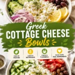 Cottage Cheese Greek Bowl: A Fresh High-Protein Mediterranean Meal