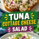 Cottage Cheese Tuna Salad: The Best High-Protein Lunch YouCottage Cheese Tuna Salad: The Best High-Protein Lunch You'll Want Every Week'll Want Every Week